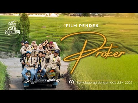 Film Pendek - PROKER | kolaborasi dengan KKN UGM 2025