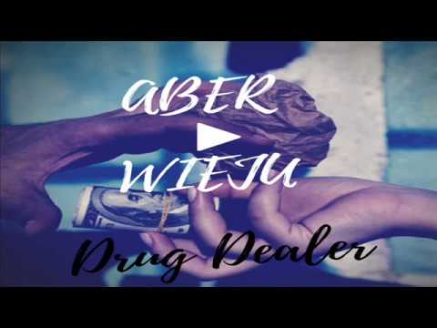 Aber x Wieju - drug dealer