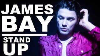 James Bay - Stand Up [IG Live] (Letra en Español)