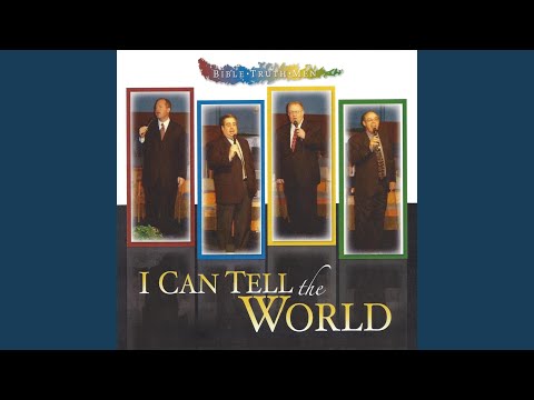 I Can Tell the World