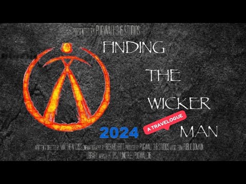‘Finding The Wicker Man: A Travelogue’ (2024) FULL FREE DOCUMENTARY 