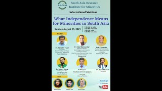 "What Independence Means for Minorities in South Asia" #International Webinar