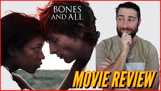 Bones And All Movie Review! YIKES!
