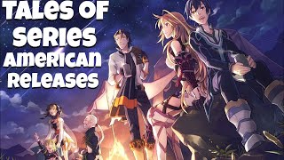 The Tales Of Series American releases