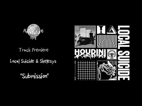 Local Suicide & Skelesys - Submission [IDI025 | Iptamenos...| Premiere]