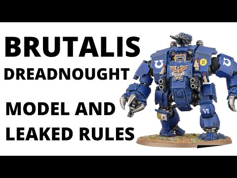 Brutalis Dreadnought Focused Unit Review - Leaked Rules Analysis and Model Discussion