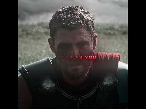 "You're stronger || Thor Edit || Memory reboot (slowed)