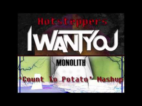 Lucky Date & Congorock - I Want You Monolith (Hotsteppers 'Count To Potato' Mashup)