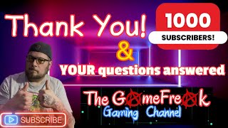 Cheers to 1000 Subs and YOUR Questions Answered #gaming #videogames #news