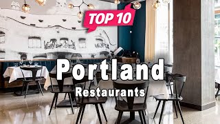 Top 10 Restaurants to Visit in Portland, Oregon | USA - English
