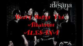 Heavy Hangs The Albatross - Alesana