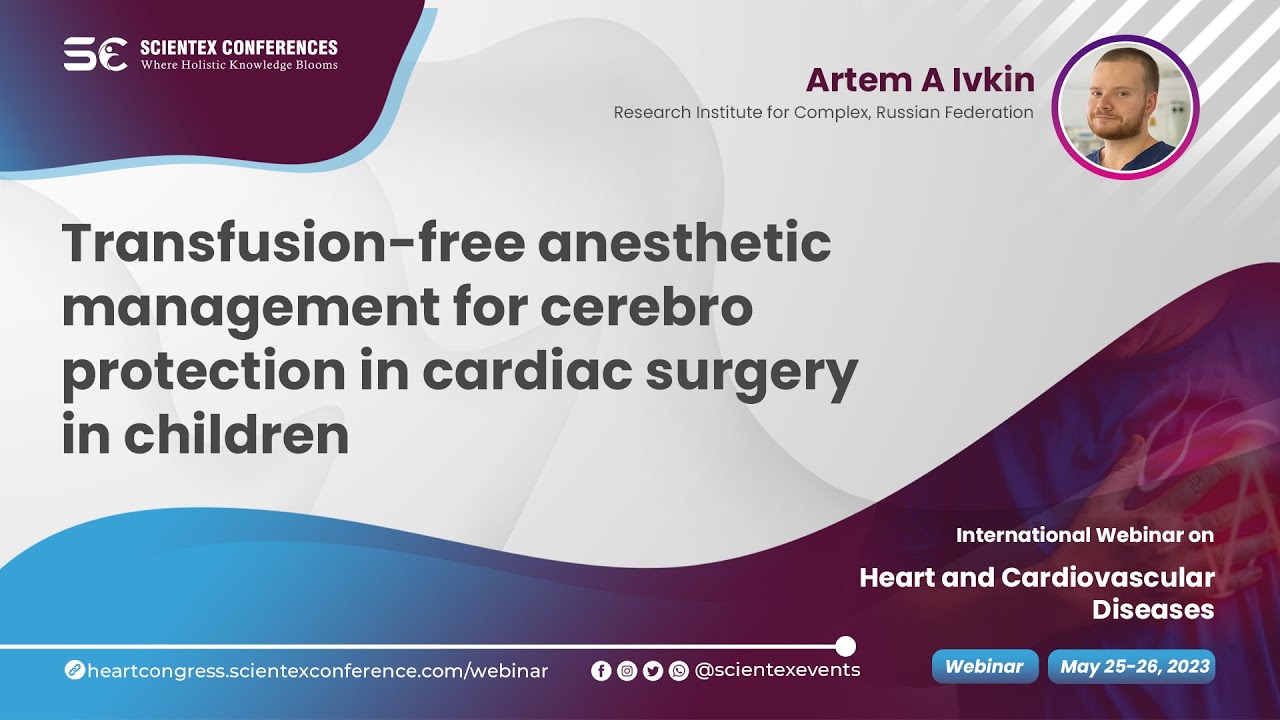 Transfusion-free anesthetic management for cerebro protection in cardiac surgery in children