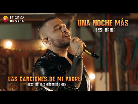 Una Noche Más - Jessi Uribe x Fernando Uribe "El Charro" l En Vivo