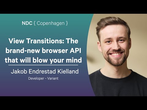 View Transitions: The brand-new browser API that will blow your mind - Jakob Endrestad Kielland