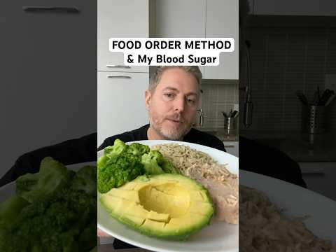 The food order method part two. #glucose #bloodsugar #insulinresistant1 #foodordermethod