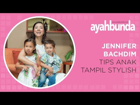 Jennifer Bachdim - Tips Anak Tampil Stylish