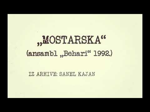 "MOSTARSKA" - BEHARI (1992.)