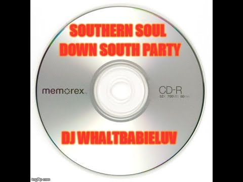 Southern Soul / Soul Blues - R&B Mix 2015 - Down South Party (Dj Whaltbabieluv) - CD #27