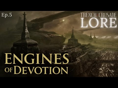 Trench Crusade Lore to Sleep To – Ep. 5: Engines of Devotion | ASMR Dark Lore | Fireplace Ambience