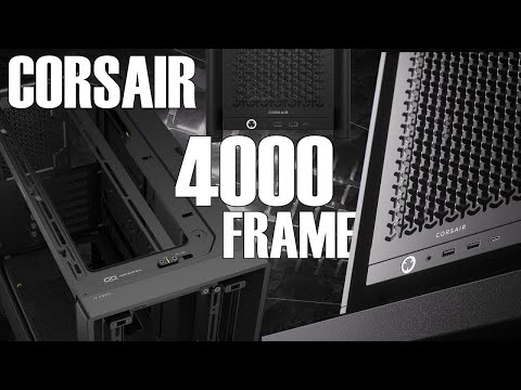 CORSAIR has cooked up a storm! Corsair 4000 Frame - Infini Rail, Y-Mesh, Modular