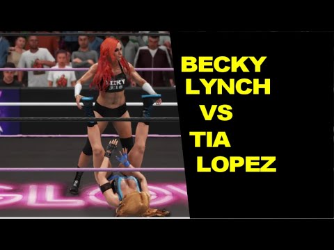 WWE 2K18 Becky Lynch vs Tia Lopez - Knockout Match