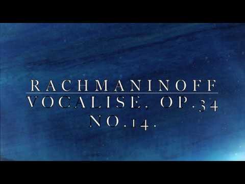 Rachmaninoff - Vocalise | Вокализ - Рахманинов.