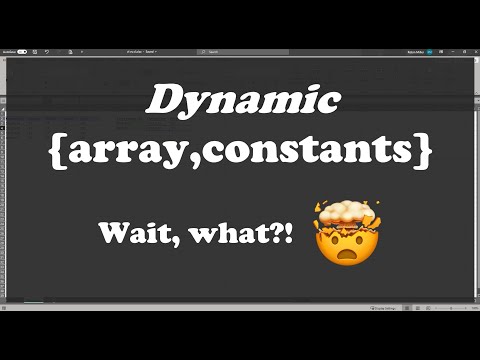 #Excel Dynamic Array Constants?!