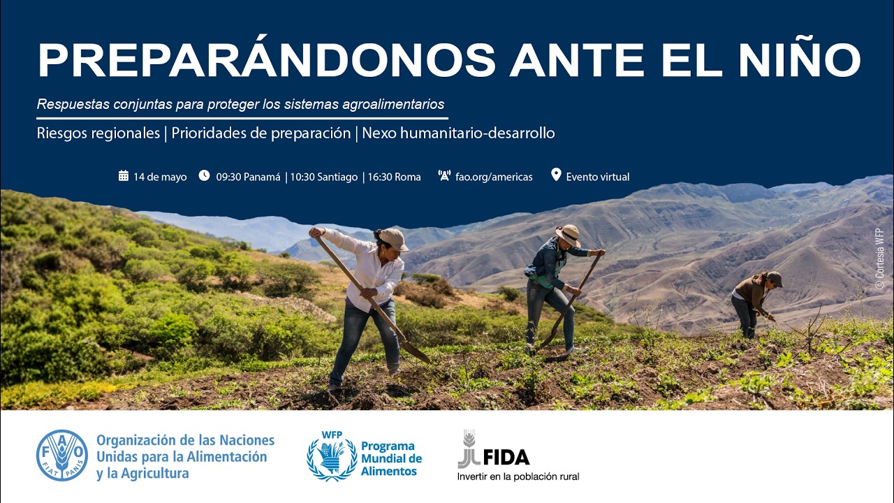 Los efectos de El Niño y la respuesta ante este fenómeno en América Latina y el Caribe