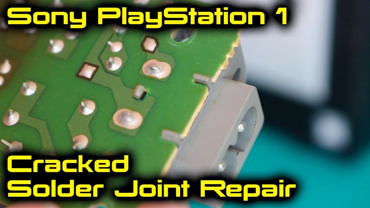 Sony PlayStation 1 PSU Cracked Solder Joint Repair
