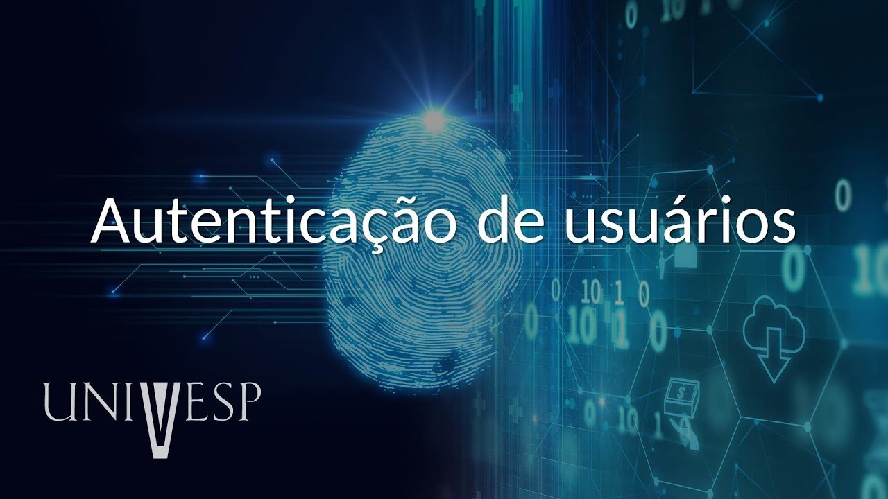 Segurança da Informação - Aula 05 - Autenticação de usuários