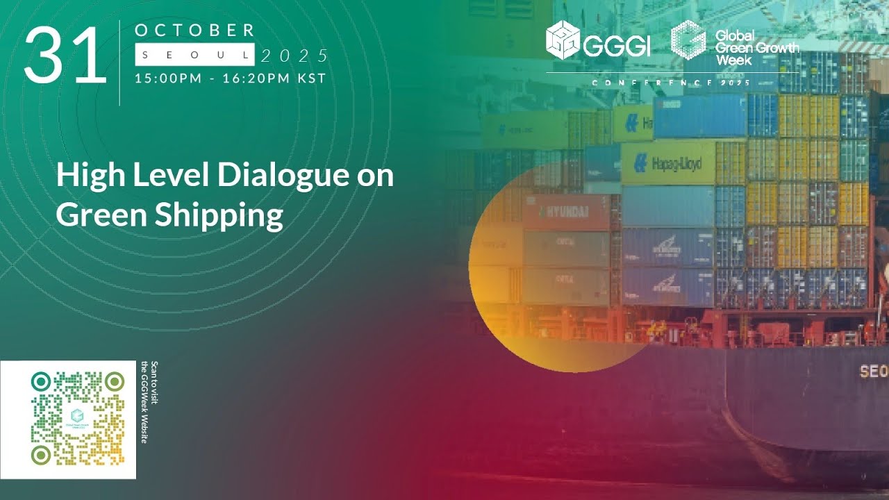 High Level Dialogue on Green Shipping