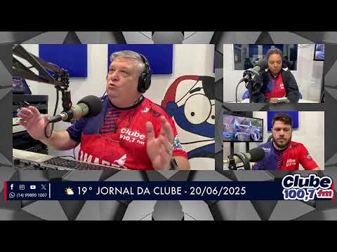 Jornal da Clube - 20/06/2025 - Edição da Manhã