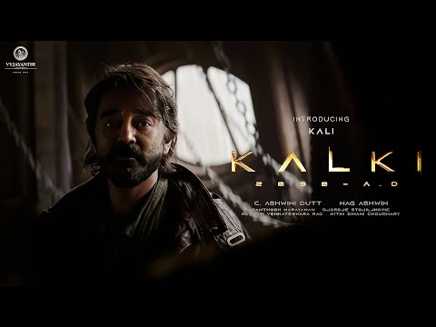 Introducing Kali -  Kalki 2898 AD | Kamal Haasan | Amitabh Bachchan | Prabhas | Deepika | Nag Ashwin