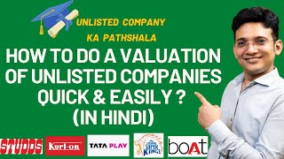 Learn How To Do Valuation Of An Unlisted Company - An Alternate Earning Option
