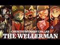 THE WELLERMAN COUNTRYHUMANS COLLAB
