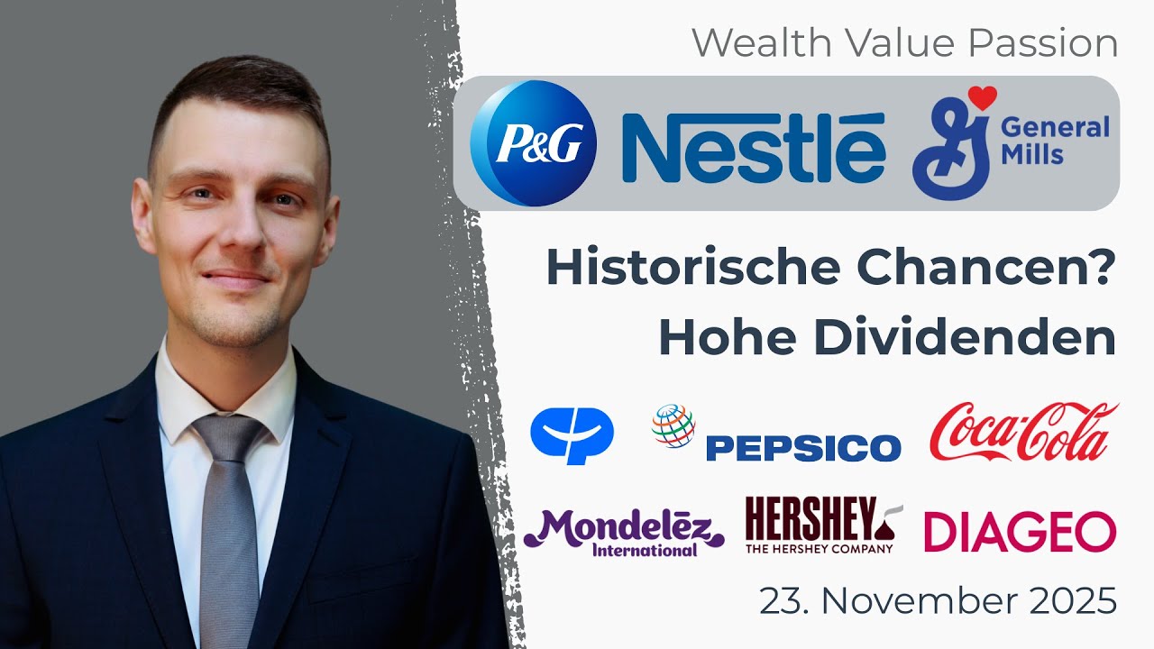 General Mills Aktie, PepsiCo Aktie, Diageo Aktie, Nestle Aktie, Procter Gamble Aktie, Hohe Dividende