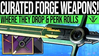 Destiny 2 | How to Get CURATED FORGE WEAPONS! All Masterwork Frame Drops & Perk Rolls (Black Armory)