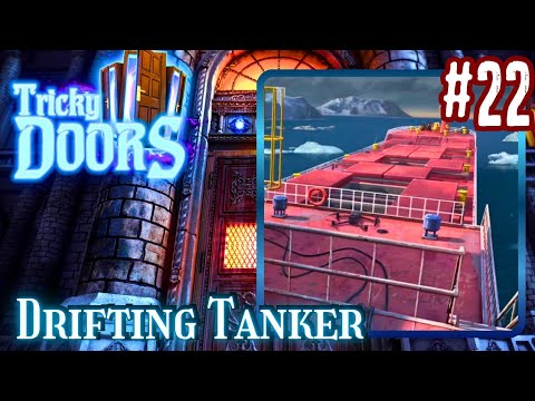 Tricky Doors 22 Drifting Tanker Walkthrough