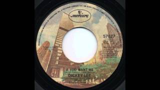 Dickey Lee - If You Want Me