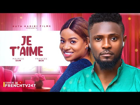 JE T'AIME- MAURICE SAM FRANCESS BEN