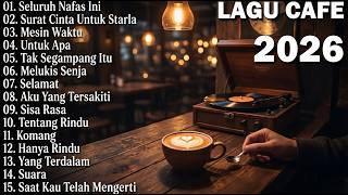 Download lagu Lagu Akustik Terbaru 2026 - Musik Cafe Populer Enak Didengar 2026 -Akustik Lagu Indonesia mp3