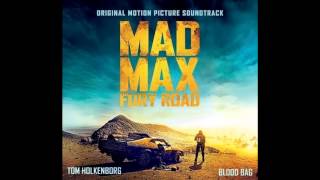 Mad Max: Fury Road [OST] Tom Holkenborg - Blood Bag