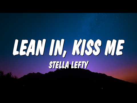 Lean In, Kiss Me thumbnail