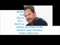 Drinkin' Dark Whiskey - Gary Allan (Lyrics On Screen)