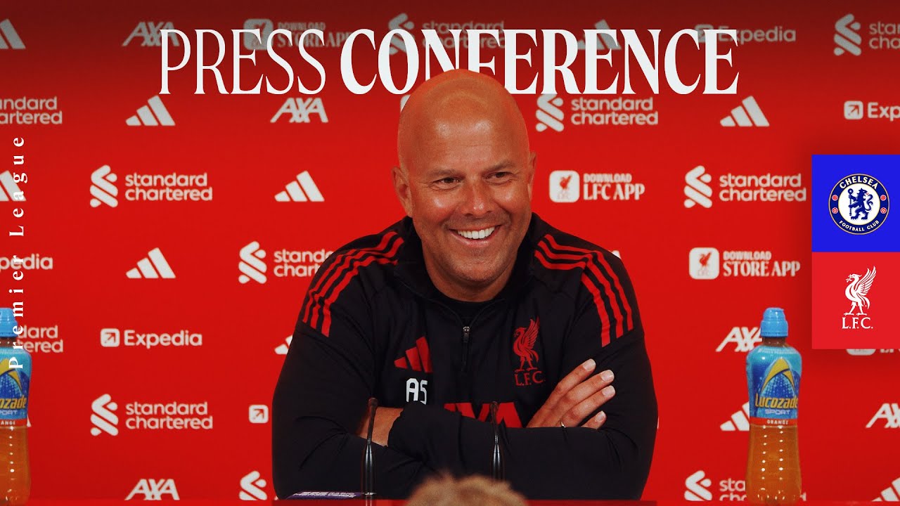 Press Conference: Chelsea vs Liverpool | Arne Slot Premier League preview