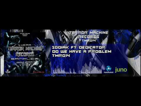 Sodiak ft. Dedicator - Do We Have A Problem (Preview)