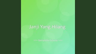 Download lagu Janji Yang Hilang mp3