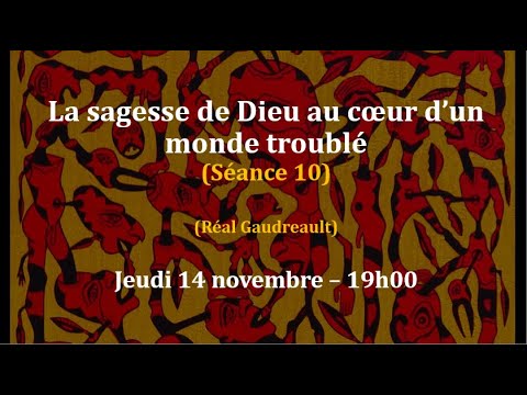 La sagesse de Dieu au coeur d'un monde troublé  10