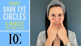 Reduce Dark Eye Circles: 4 Minute Face Yoga Class