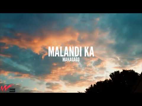 MALANDI KA BY: MAKAGAGO MUSIC VIDEO
